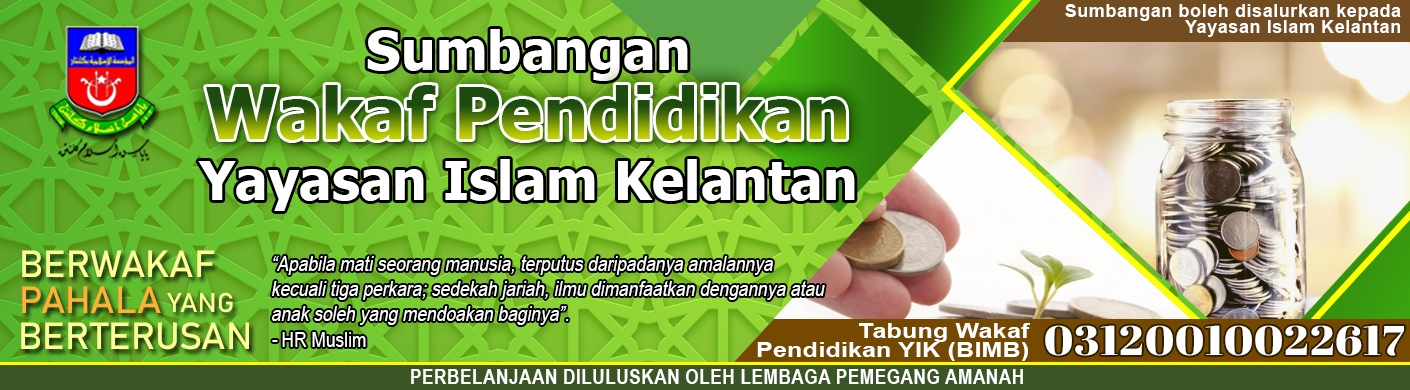 wakaf pendidikan yayasan islam kelantan